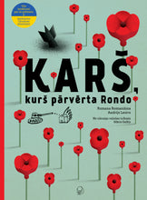 Ielādējiet attēlu galerijas skatītājā, Karš, kurš pārvērta Rondo