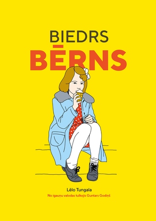 Biedrs bērns