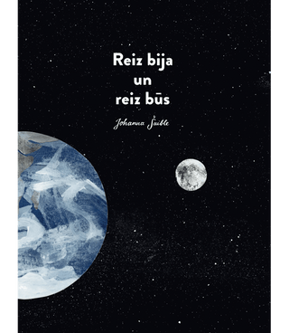 Reiz bija un reiz būs