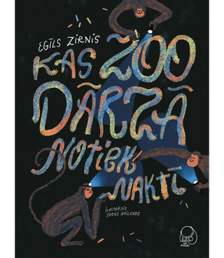 Kas Zoodārzā notiek naktī
