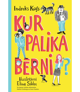 Kur palika bērni?