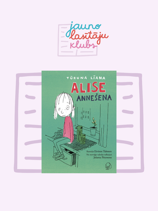 Alise Annešena - Jauno lasītāju kluba materiāli