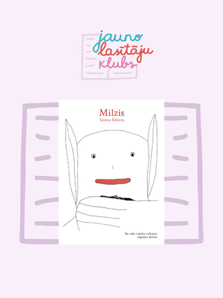 Milzis - Jauno lasītāju kluba materiāli