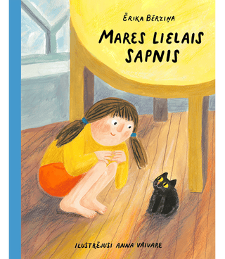 Mares lielais sapnis