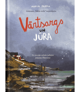 Vārtsargs un jūra