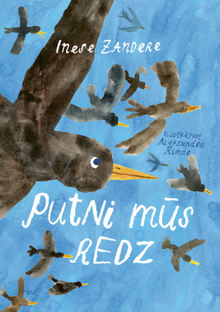Putni mūs redz