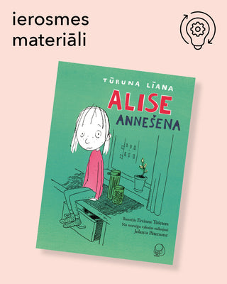 Alise Annešena - ierosmes materiāli