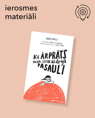 Kā ārprāts man izskaidroja pasauli - ierosmes materiāli
