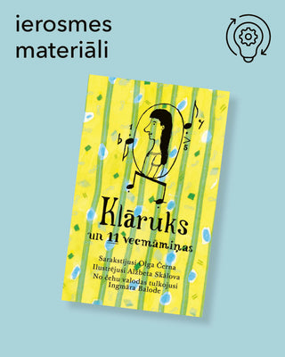 Klāruks un 11 vecmāmiņas - ierosmes materiāli