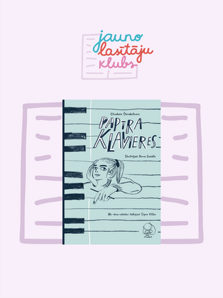 Papīra klavieres - Jauno lasītāju kluba materiāli