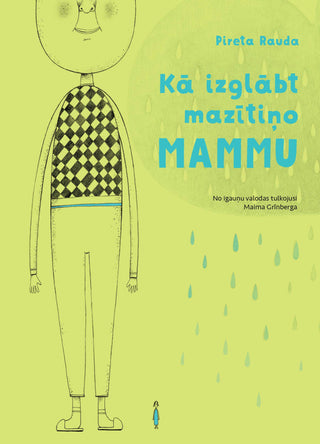 Kā izglābt mazītiņo mammu
