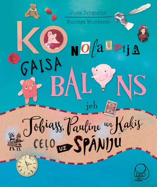 Ko nolaupīja gaisa balons jeb Tobiass, Paulīne un kaķis ceļo uz Spāniju