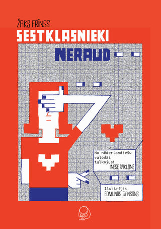 Sestklasnieki neraud